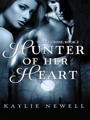 cover image of Hunter of Her Heart